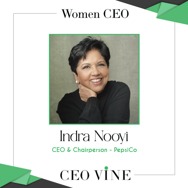 Indra Nooyi – Making It Big In The Global Corporate World Indra Nooyi CEO PepsiCo